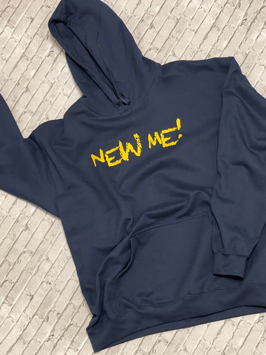 “New Me” Hoodie